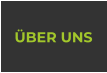 ÜBER UNS